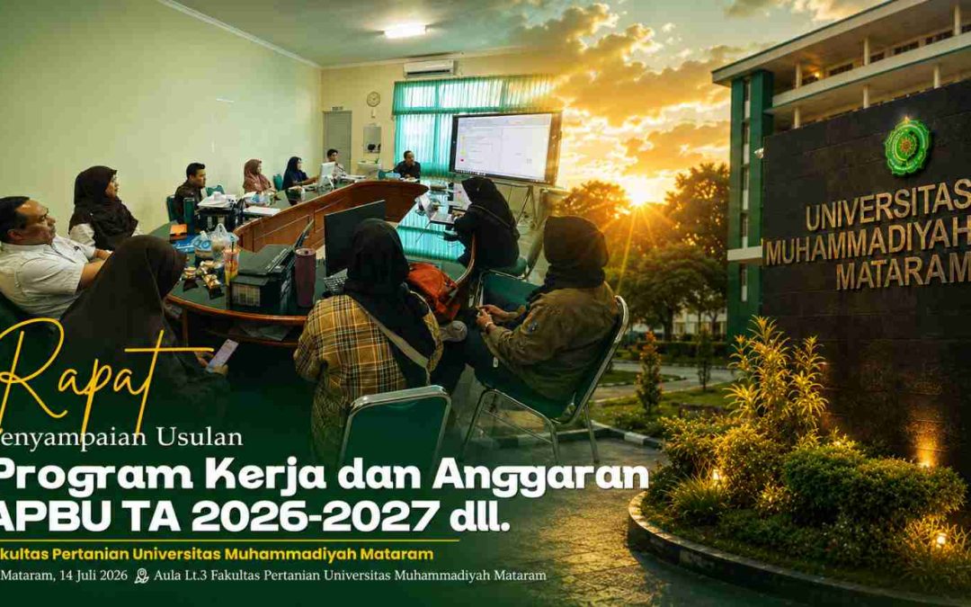 Rapat Penyampaian Usulan Program Kerja dan Anggaran APBU TA 2026–2027, FAPERTA UMMAT Perkuat Sinergi Menuju Tata Kelola yang Berkualitas