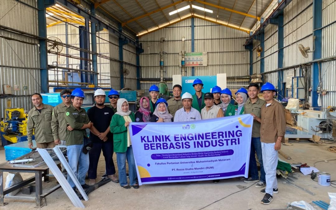 Klinik Engineering Berbasis Industri FAPERTA UMMAT di PT. Reza Usaha Mandiri : Wujudkan Mahasiswa Inovatif, Adaptif, dan Berdaya Saing